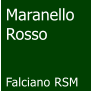 Maranello Rosso   Falciano RSM