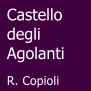 Castello degli Agolanti  R. Copioli
