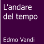 Landare del tempo   Edmo Vandi
